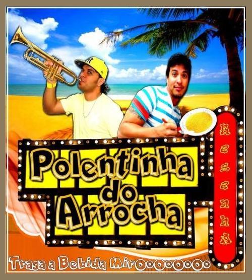 Polentinha do Arrocha